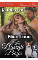 Alien Love: The Basenji Boys (Siren Publishing Menage and More)