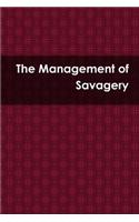 The Management of Savagery