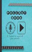 Podcast book