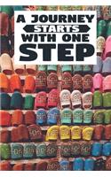 A Journey Starts With One Step