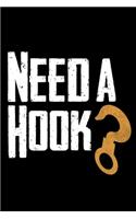 Need a hook? - Notebook for Tow Truck Driver: Notebook or Diary with Dot-Grid 120 Pages 6x9 Inches