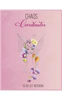 Chaos Coordinator To Do List