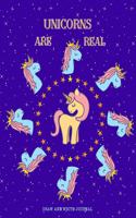 Draw and Write Journal Unicorns Are Real