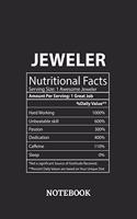 Nutritional Facts Jeweler Awesome Notebook: 6x9 inches - 110 blank numbered pages - Greatest Passionate working Job Journal - Gift, Present Idea