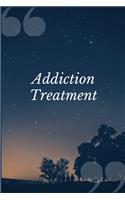 Addiction Treatment: An Uppers and Downers Addiction Recovery Prompt Journal Writing Notebook