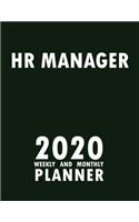 Human Resource Manager 2020 Weekly and Monthly Planner: 2020 Planner Monthly Weekly inspirational quotes To do list to Jot Down Work Personal Office Stuffs Keep Tracking Things Motivations Notebook