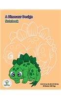 A dinosaur Design Notebook
