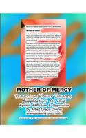 MOTHER OF MERCY Prayers on Flower Images Supplications for Help Against Affliction & Oppression by Artist Grace Divine: (Divine Prayers, Art & Journals Inspirational Motivational)