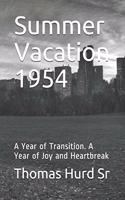 Summer Vacation 1954