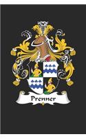 Prenner: Prenner Coat of Arms and Family Crest Notebook Journal (6 x 9 - 100 pages)