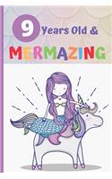 Mermaid Notebook I Am 9 And Mermazing: Happy Birthday 9 Years Old Mermaid Unicorn Draw & Write Notebook For Kids - Birthday Mermaid Journal Gift For 9 Year Old Girl, (Magical Mermaid Jour(1 Unicorn Birthday Journals)