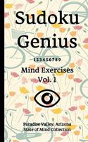 Sudoku Genius Mind Exercises Volume 1