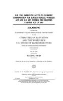 H.R. 2561, Improving Access to Workers' Compensation for Injured Federal Workers Act and H.R. 697, Federal Fire Fighters Fairness Act of 2005