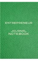 Entrepreneur Journal Notebook Diary - Log - Journal For Recording job Goals, Daily Activities, & Thoughts, History