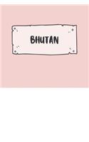 Bhutan: Ruled Travel Diary Notebook or Journey Journal - Lined Trip Pocketbook for Men and Women with Lines