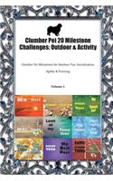 Clumber Pei 20 Milestone Challenges
