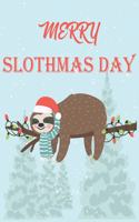 Merry Slothtmas Day