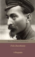 Felix Dzerzhinsky