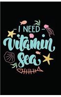 I Need Vitamin Sea