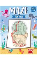 Mazes for Kids Ages 4-8: The Maze Activity Books for Kids: Maze Books for Kids 4-6, 6-8 (Maze for Kids Workbook Game)