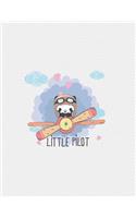 Little pilot: Panda pilot on grey cover (8.5 x 11) inches 110 pages, Blank Unlined Paper for Sketching, Drawing, Whiting, Journaling & Doodling