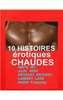 10 Histoires Erotiques Chaudes: 10 Romans Erotiques A Succes
