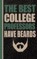 Best College Professors Have Beards