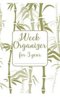 Week Organizer for 3 year: Organize your week in simple way
