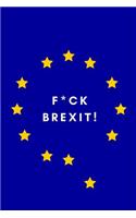 F*ck Brexit