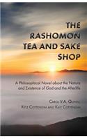 Rashomon Tea and Sake Shop: A Special Edition with Discussion and Review Questions