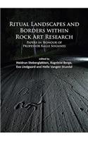 Ritual Landscapes and Borders within Rock Art Research