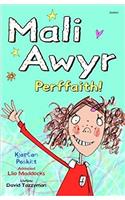 Mali Awyr: Perffaith!