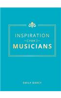Inspiration for Musicians
