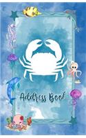 Address Book: Large Print Sea Animals Design, 5.5 X 8.5 Organize Addresses, Phone Numbers and Emails of Family, Friends and Contacts. Great Gift for Ocean and Mar