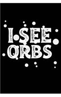 I See Orbs
