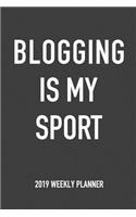 Blogging Is My Sport