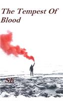 Tempest Of Blood
