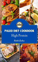 Paleo Diet Cookbook High Proteine