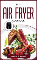 Easy Air Fryer Cookbook