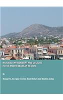Natural Environment and Culture in the Mediterranean Region