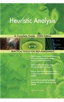 Heuristic Analysis A Complete Guide - 2020 Edition