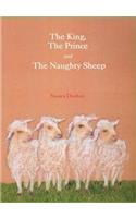 King, the Prince and the Naughty Sheep