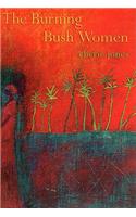 The Burning Bush Women & Other Stories