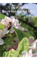 Care of Bees in Warre and Top Bar Hive