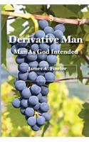 Derivative Man