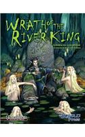 Wrath of the River King