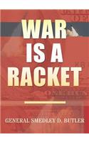 War Is A Racket: Original Edition