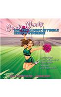 Bendy Wendy and the (Almost) Invisible Genetic Syndrome