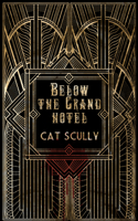 Below the Grand Hotel