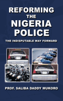 Reforming the Nigeria Police